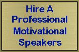 Hire A Professional Motivational Speaker